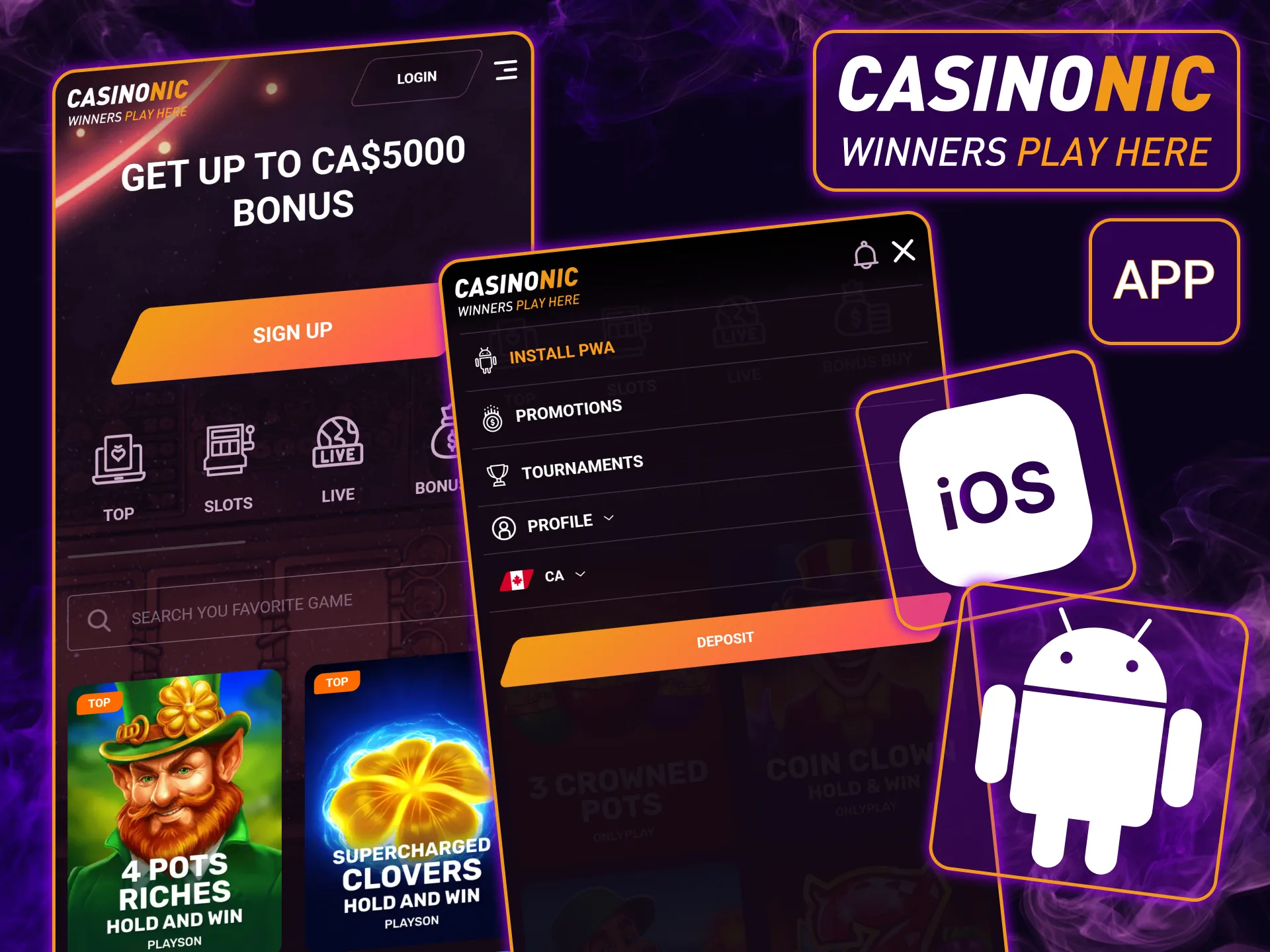Download the dedicated Casinonic app for Android and iOS to take the full casino experience anywhere you go.